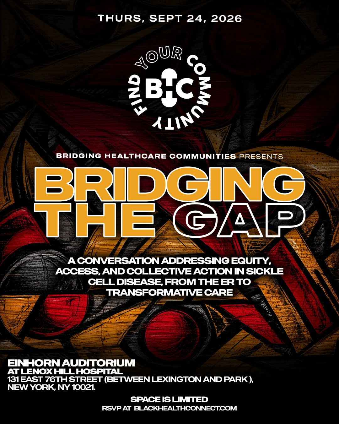 Bridging the Gap: A Convo on Equity, Access, and Collective Action in SCD — Thu, Sept 24, 2026 · 6:00 – 9:30 PM ET, Einhorn Auditorium at Lenox Hill Hospital, New York